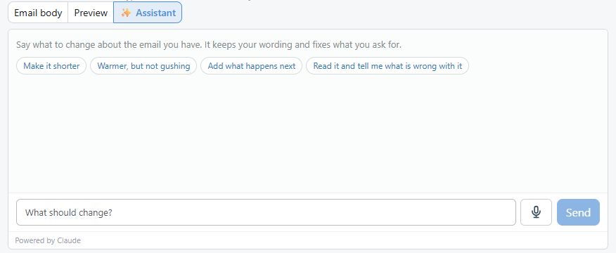 The Email Confirmation message area with the Email body, Preview and Assistant views. The Assistant view offers suggestions: Make it shorter, Warmer but not gushing, Add what happens next, and Read it and tell me what is wrong with it.