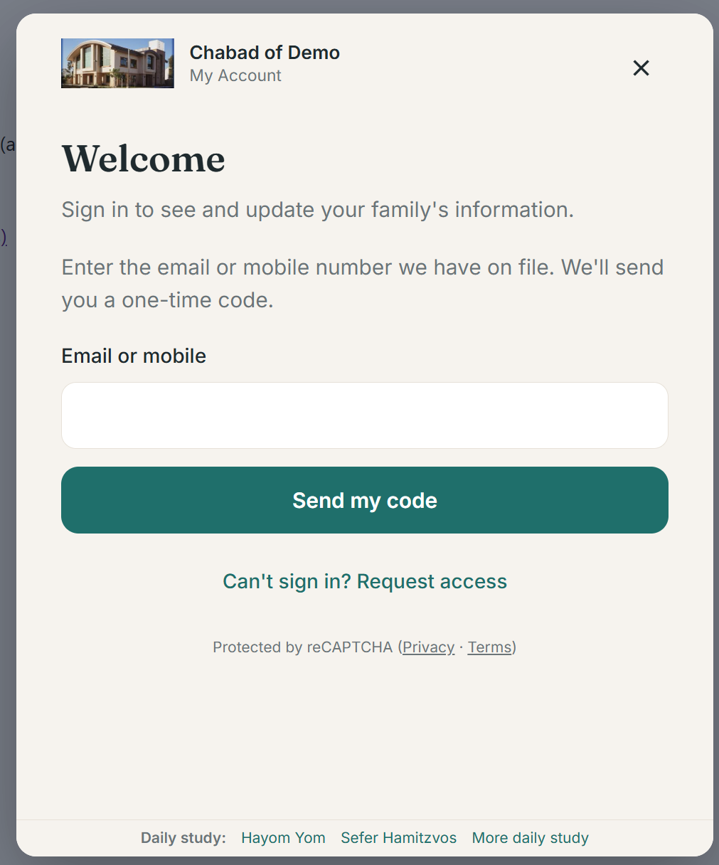 The sign-in screen: your organization's name and logo, a welcome line, one box for an email or mobile number, Send my code, and a link for anyone who can't sign in.